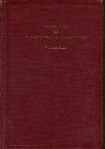 PROCEEDINGS OF SYMPOSIA IN PURE MATHEMATICS. VOLUME XXV: PROCEEDING OF THE TARSKI SYMPOSIUM. AN INTERNATIONAL SYMPOSIUM HELD TO HONOR ALFRED TARSKI ON THE OCASSION OH HIS SEVENTIETH BIRHDAY.