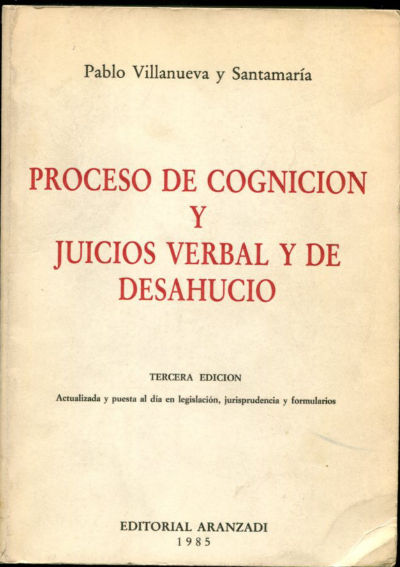 PROCESO DE COGNICIÓN Y JUICIO VERBAL DE DESHAUCIO.