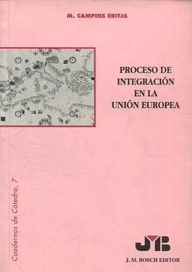 PROCESO DE INTEGRACION EN  LA UNION EUROPEA.