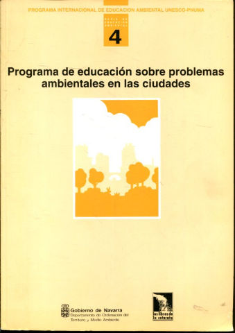 PROGRAMA DE EDUCACION SOBRE PROBLEMAS AMBIENTALES EN LAS CIUDADES.