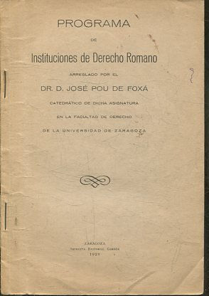 PROGRAMA DE INSTITUCIONES DE DERECHO ROMANO.