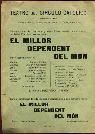 PROGRAMA DE MANO. CARTEL DE CINE. TEATRO DEL CIRCULO CATOLICO.  VILLANUEVA Y LA GELTRU. EL MILLOR DEPENDENT DEL MON.