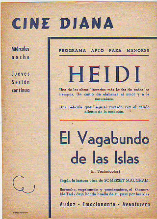 PROGRAMA DE MANO. CINE DIANA, VILLANUEVA Y LA GELTRU. HEIDI. EL VAGABUNDO DE LAS ISLAS.