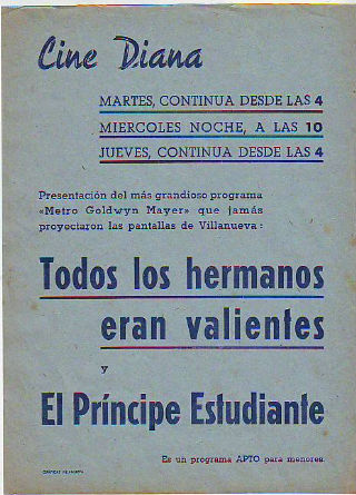 PROGRAMA DE MANO. CINE DIANA, VILLANUEVA Y LA GELTRU. TODOS LOS HERMANOS ERAN VALIENTES. EL PRINCIPE ESTUDIANTE.