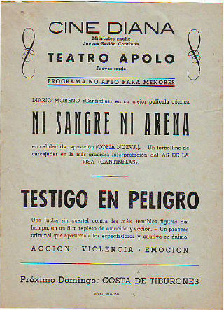 PROGRAMA DE MANO. CINE DIANA, VILLANUEVA Y LA GELTRU. NI SANGRE NI ARENA, CON CANTINFLAS. TESTIGO EN PELIGRO.