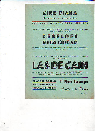 PROGRAMA DE MANO. CINE DIANA, VILLANUEVA Y LA GELTRU. REBELDES EN LA CIUDAD. LAS DE CAIN, CON LOLA FLORES.