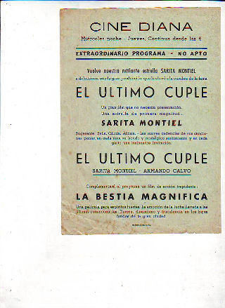 PROGRAMA DE MANO. CINE DIANA, VILLANUEVA Y LA GELTRU. CENIZAS BAJO EL SOL: EL ULTIMO CUPLE. LA BESTIA MAGNIFICA.