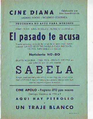 PROGRAMA DE MANO. CINE DIANA, VILLANUEVA Y LA GELTRU. EL PASADO TE ACUSA. SABELA.