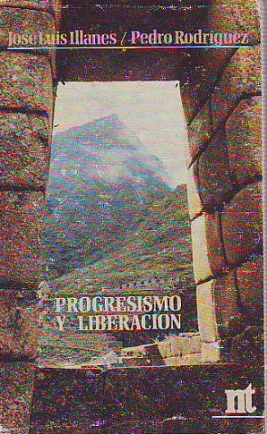 PROGRESISMO Y LIBERACIÓN.