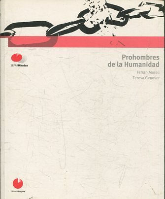 PROHOMBRES DE LA HUMANIDAD.