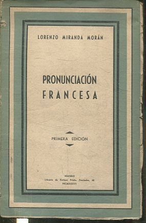 PRONUNCIACION FRANCESA.