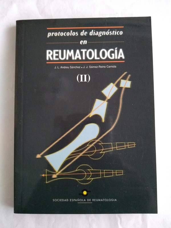 Protocolos de diagnostico en Reumatología. II