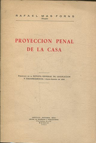 PROYECCION PENAL DE LA CASA.