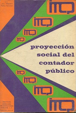 PROYECCION SOCIAL DEL CONTADOR PUBLICO.