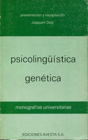 PSICOLINGÜISTICA GENETICA. (MONOGRAFIAS DE PSICOLINGÜISTICA).