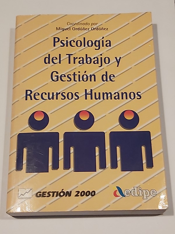 Psicología del trabajo y gestión de recursos humanos