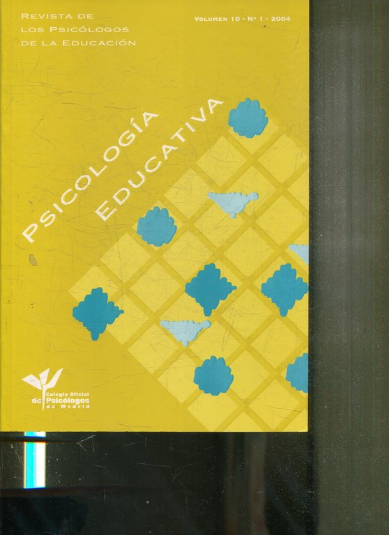 PSICOLOGIA EDUCATIVA. REVISTA DE LOS PSICOLOGOS DE LA EDUCACION. VOLUMEN 10, Nº 1. 2004.