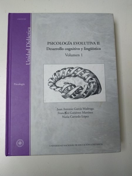 Psicologia Evolutiva II. Desarrollo cognitivo y linguistico. 1