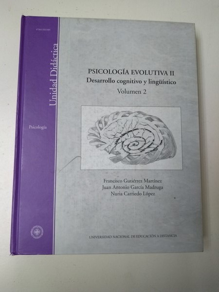 Psicologia Evolutiva II. Desarrollo cognitivo y linguistico. 2