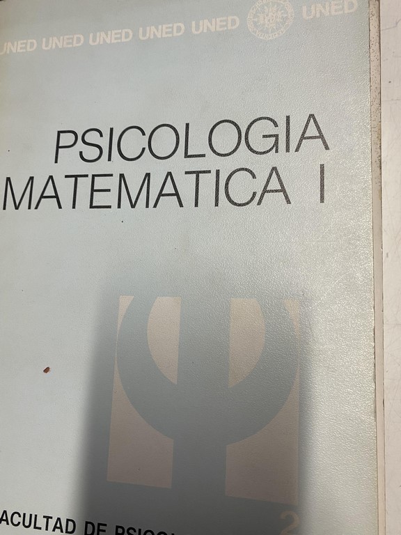 PSICOLOGIA MATEMATICA I. TEORIA DE LA PROBABILIDAD II.