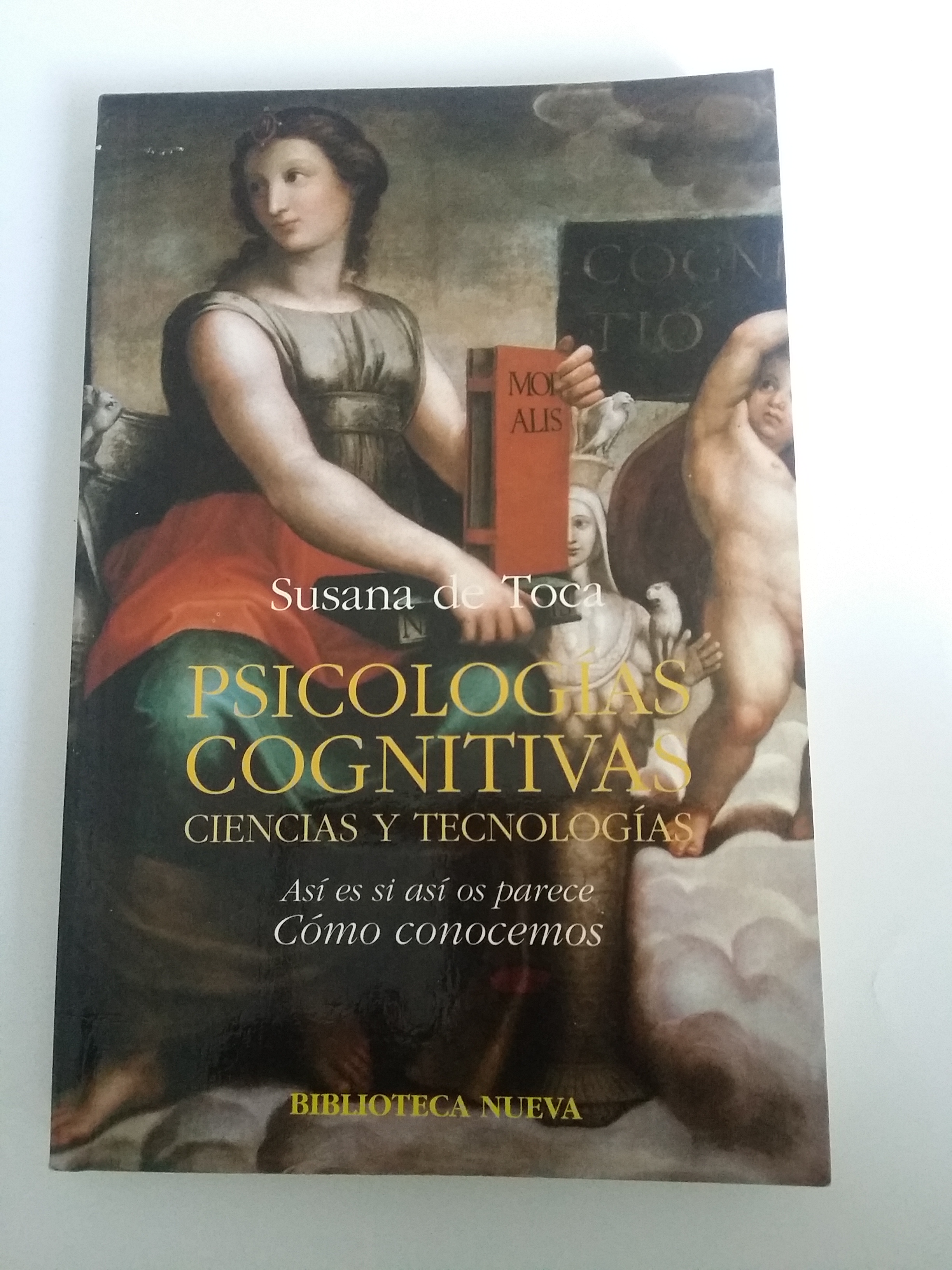 Psicologias cognitivas. Ciencias y tecnologias