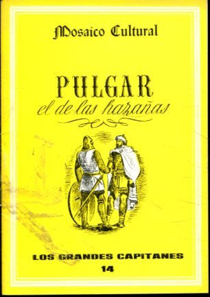 PULGAR EL DE LAS HAZAÑAS.