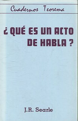 ¿QUÉ ES UN ACTO DE HABLA?