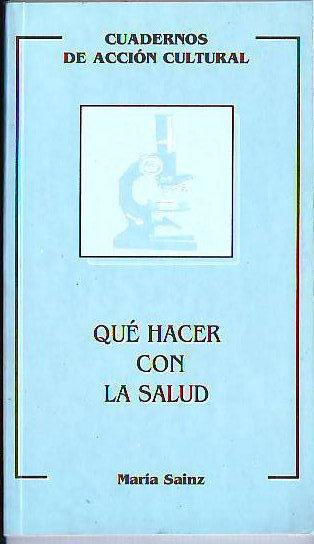 QUE HACER CON LA SALUD.