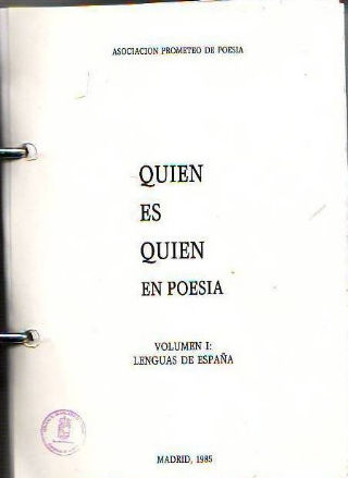 QUIEN ES QUIEN EN POESIA. VOLUMEN I: LENGUAS DE ESPAÑA.