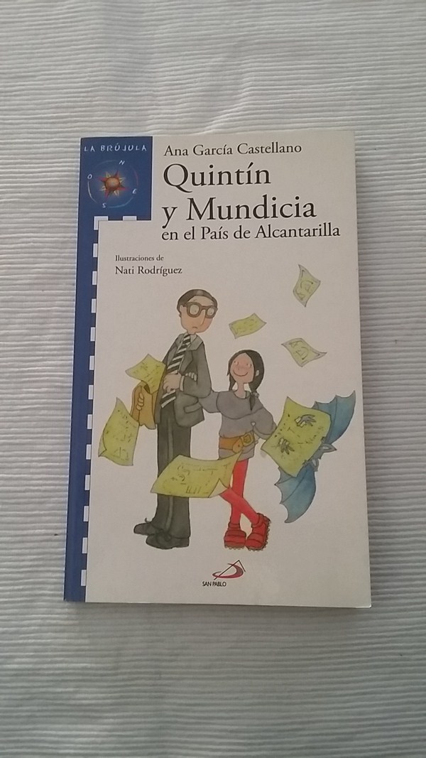 Quintin y Mundicia en el pais de alcantarilla