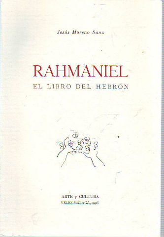 RAHMANIEL. EL LIBRO DEL HEBRON.