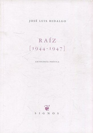 RAIZ (1944-1947).