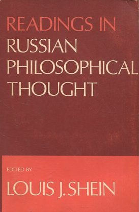 READINGS IN RUSSIAN PHILOSOPHICAL THOUGHT.