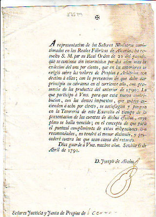 REAL ORDEN DE S.M. PARA QUE SE CONTINUE SIN INTERMISION POR DOS AÑOS MAS LA EXACCION DEL UNO POR CIENTO, QUE EN EN LOS ANTERIORES SE EXIGIO SOBRE LOS VALORES PROPIOS Y ARBITRIOS EN LAS REALES FABRICAS DE ALCARAS.