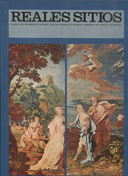 REALES SITIOS. REVISTA DEL PATRIMONIO NACIONAL. AÑO XIV Nº 52.