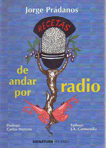 RECETAS DE ANDAR POR RADIO.