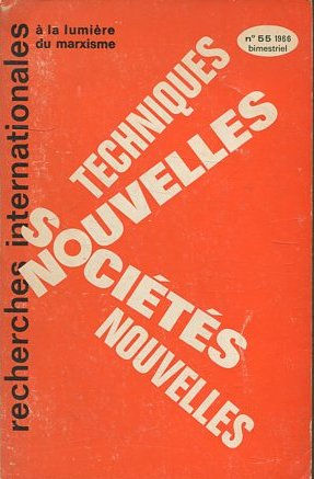 RECHERCHES INTERNATIONALES A LA LUMIERE DU MARXISME. Nº 55.