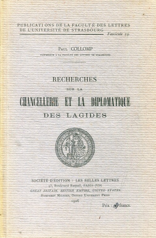 RECHERCHES SUR LA CHANCELLERIE EL LA DIPLOMATIQUE DES LAGIDES.