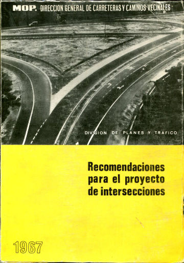 RECOMENDACIONES PARA EL PROYECTO DE INTERSECCIONES.