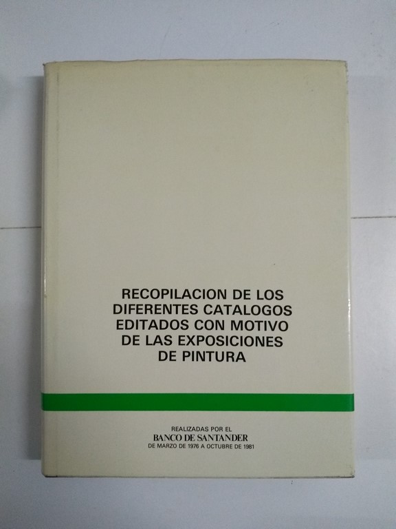 Recopilación de los diferentes catálogos editados con motivo de las exposiciones de pintura