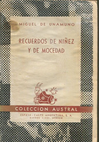 RECUERDOS DE NIÑEZ Y DE MOCEDAD.