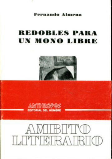 REDOBLES PARA UN MONO LIBRE.