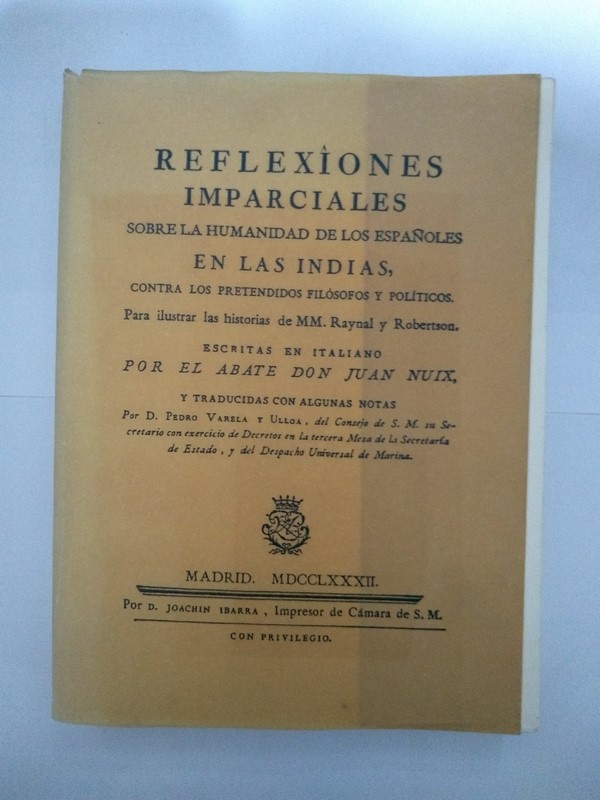 Reflexiones imparciales sobre la humanidad de los españoles en las Indias