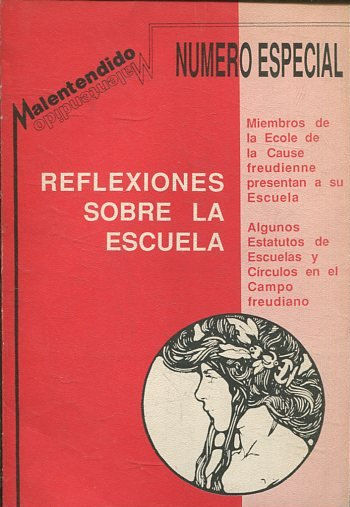 REFLEXIONES SOBRE LA ESCUELA. NUMERO ESPECIAL.