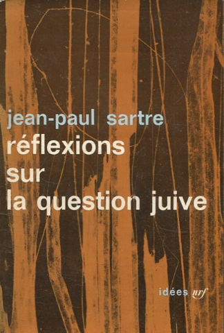 REFLEXIONS SUR LA QUESTION JUIVE.