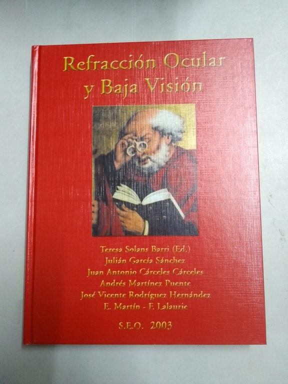 Refracción Ocular y Baja Visión