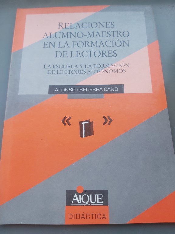 Relaciones alumno Maestro en la formacion de lectores