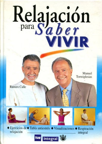 RELAJACION PARA SABER VIVIR.