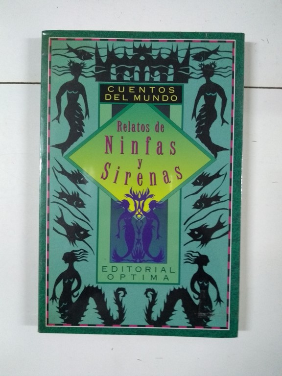 Relatos de Ninfas y Sirenas