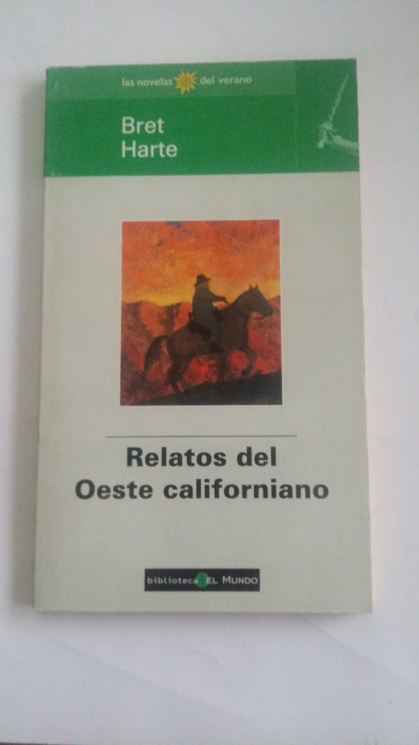 Relatos del Oeste californiano